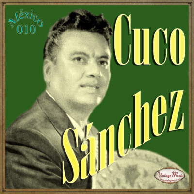 CUCO SÁNCHEZ. Mexico Collection #10