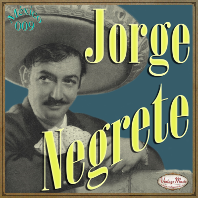 JORGE NEGRETE. Mexico Collection #9