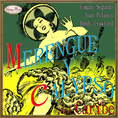 MERENGUE Y CALYPSO DEL CARIBE. Colección iLatina #113
