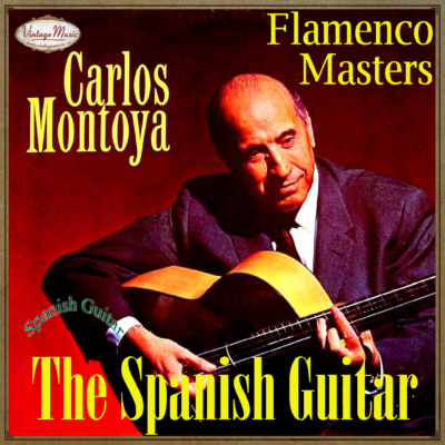 CARLOS MONTOYA. Colección Guitarra Española 3/25