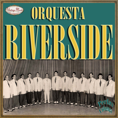 ORQUESTA RIVERSIDE. Colección Perlas Cubanas #239