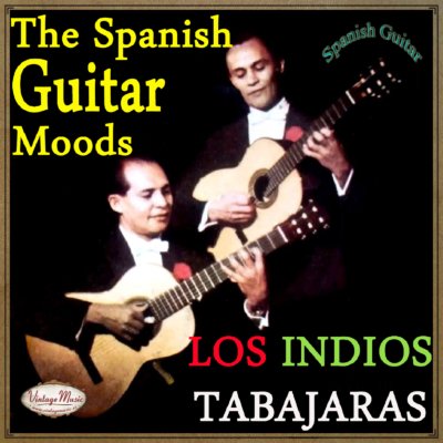 LOS INDIOS TABAJARAS. Colección Guitarra Española 25/25