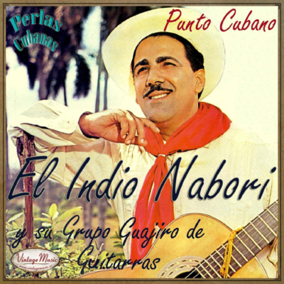 EL INDIO NABORI ( Colección Perlas Cubanas 120 CDs)